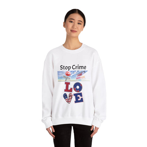Stop Crime Sweatshirt