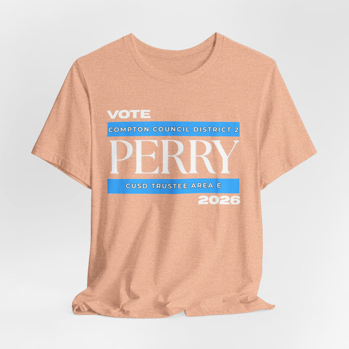 Vote Perry Campaign T-shirt