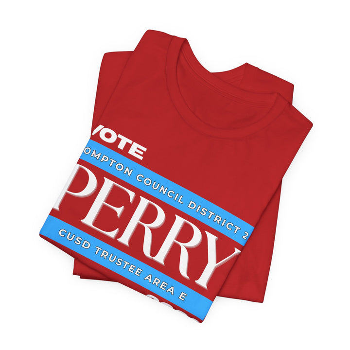 Vote Perry Campaign T-shirt