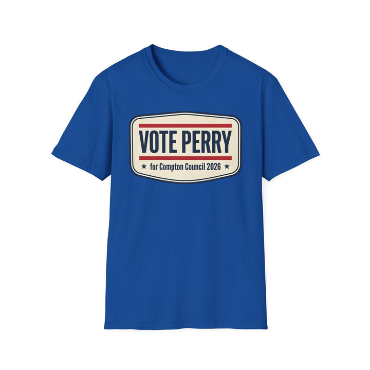 Vote Perry Campaign T-Shirt — "Vote Perry for Compton Council 2026"