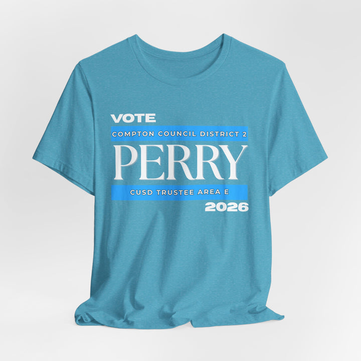 Vote Perry Campaign T-shirt