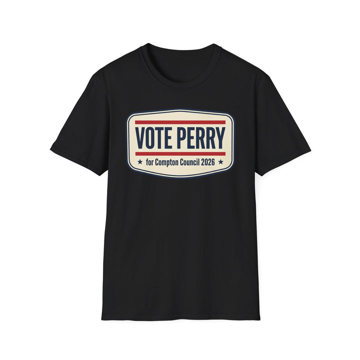 Vote Perry Campaign T-Shirt — "Vote Perry for Compton Council 2026"