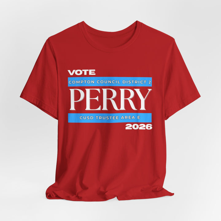Vote Perry Campaign T-shirt
