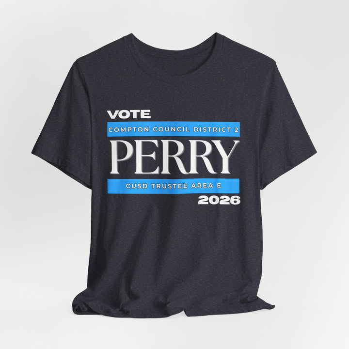 Vote Perry Campaign T-shirt