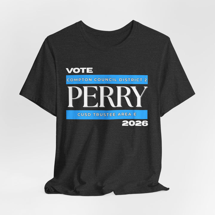 Vote Perry Campaign T-shirt