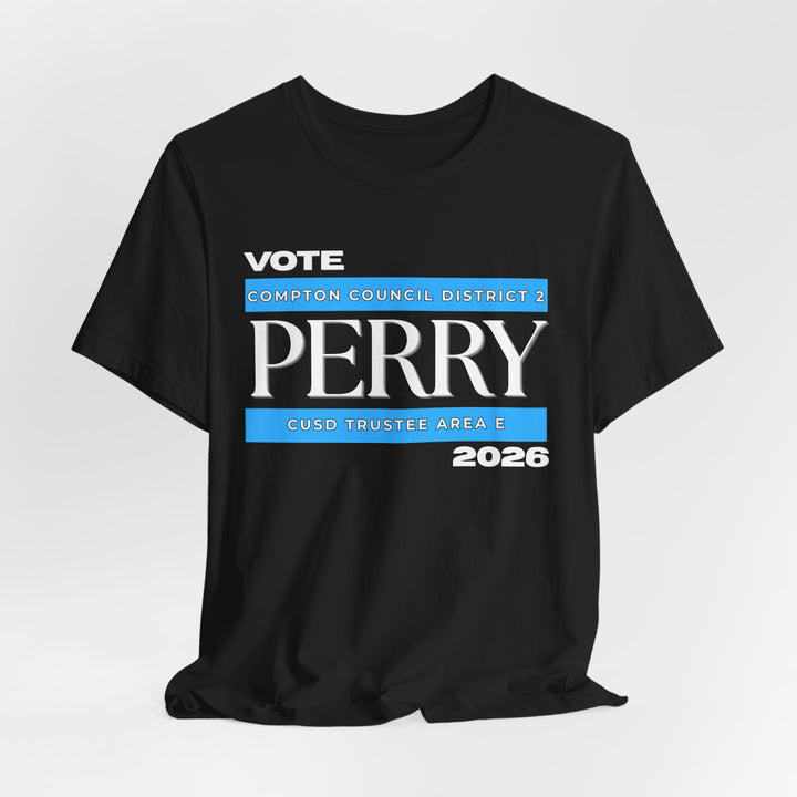 Vote Perry Campaign T-shirt