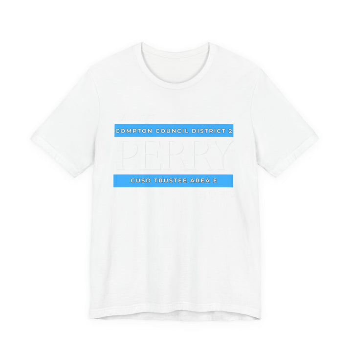 Vote Perry Campaign T-shirt