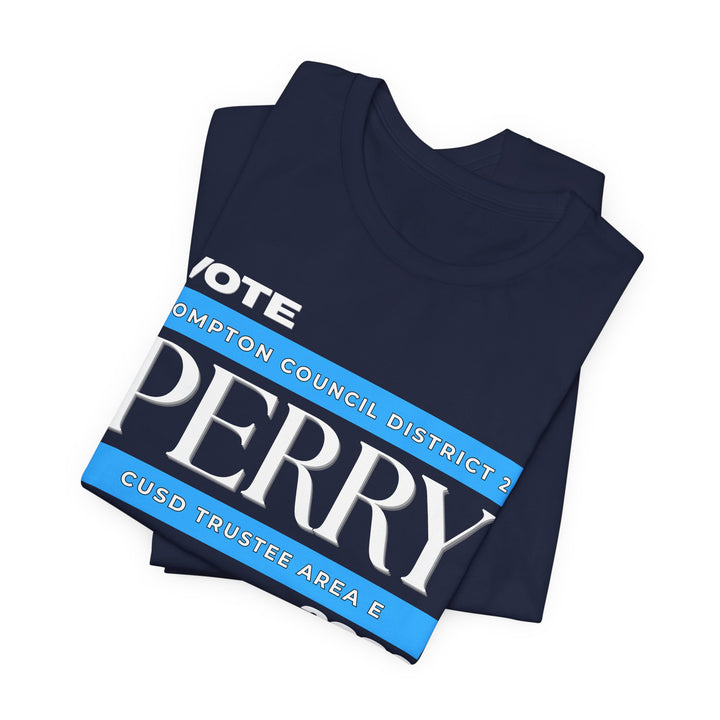 Vote Perry Campaign T-shirt