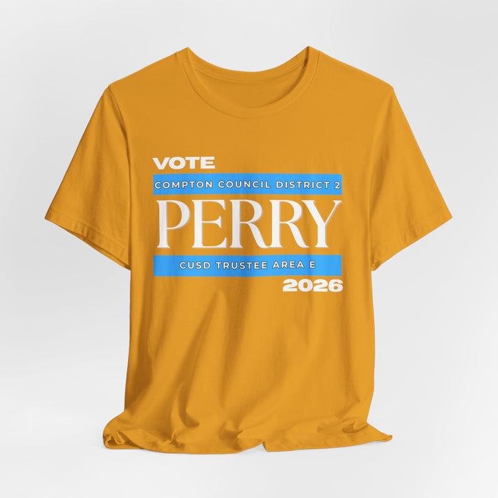 Vote Perry Campaign T-shirt