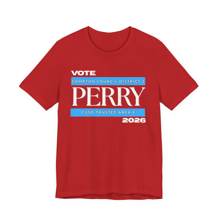 Vote Perry Campaign T-shirt