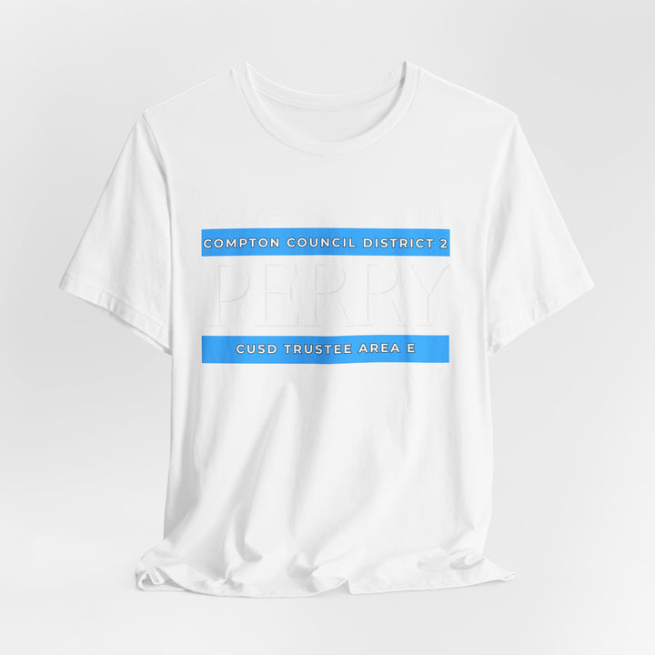 Vote Perry Campaign T-shirt