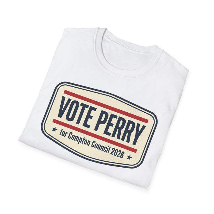 Vote Perry Campaign T-Shirt — "Vote Perry for Compton Council 2026"