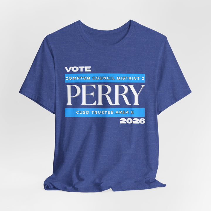 Vote Perry Campaign T-shirt