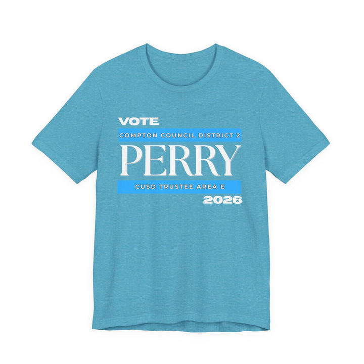 Vote Perry Campaign T-shirt