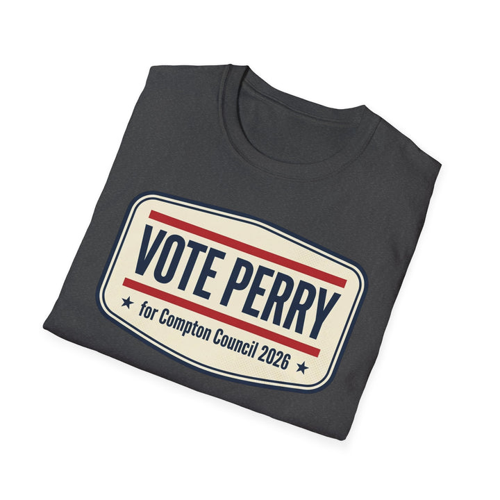 Vote Perry Campaign T-Shirt — "Vote Perry for Compton Council 2026"