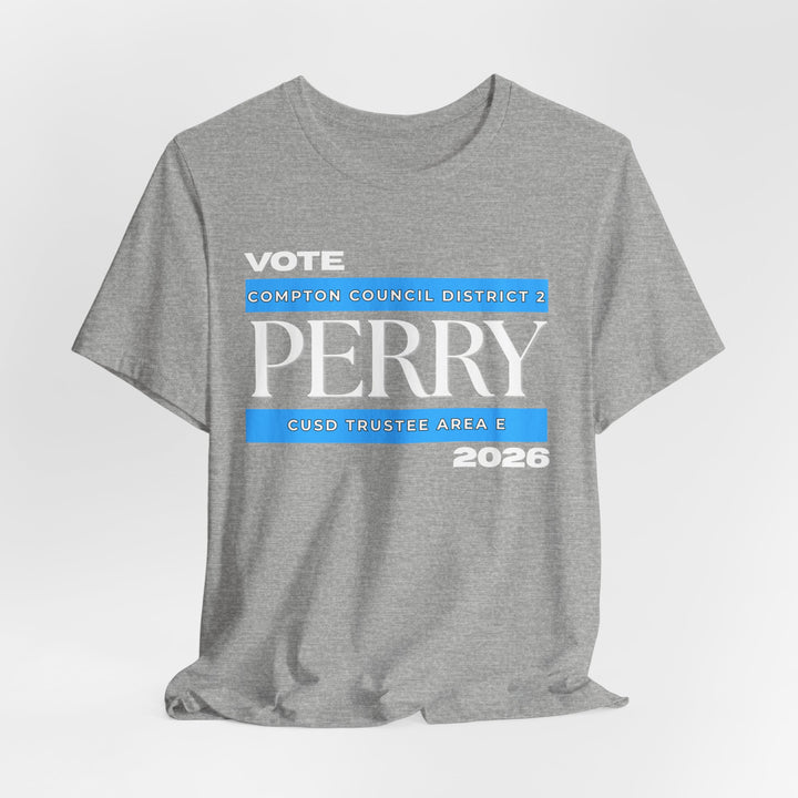 Vote Perry Campaign T-shirt