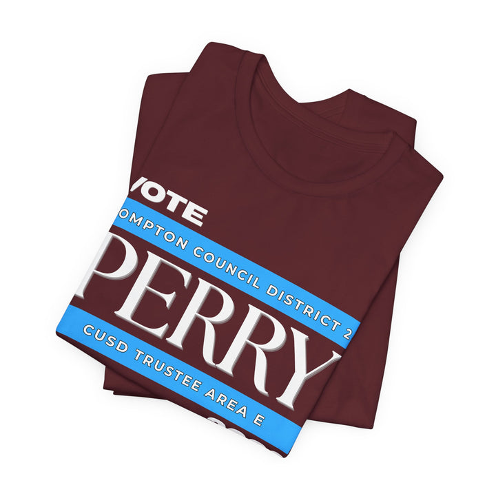 Vote Perry Campaign T-shirt