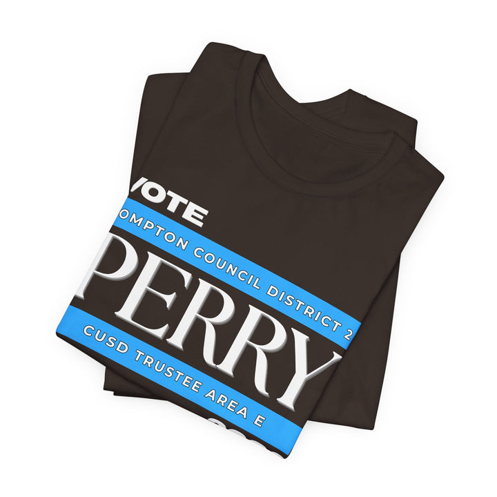 Vote Perry Campaign T-shirt