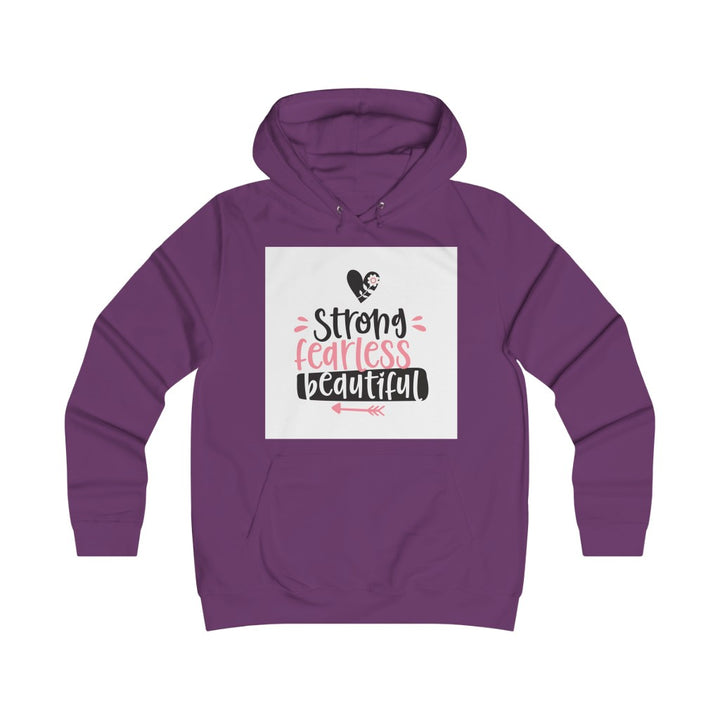 Strong and beautiful Girlie College Hoodie