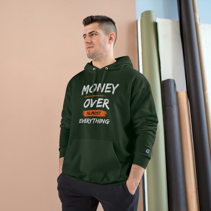 Money over almost Everything by Champion