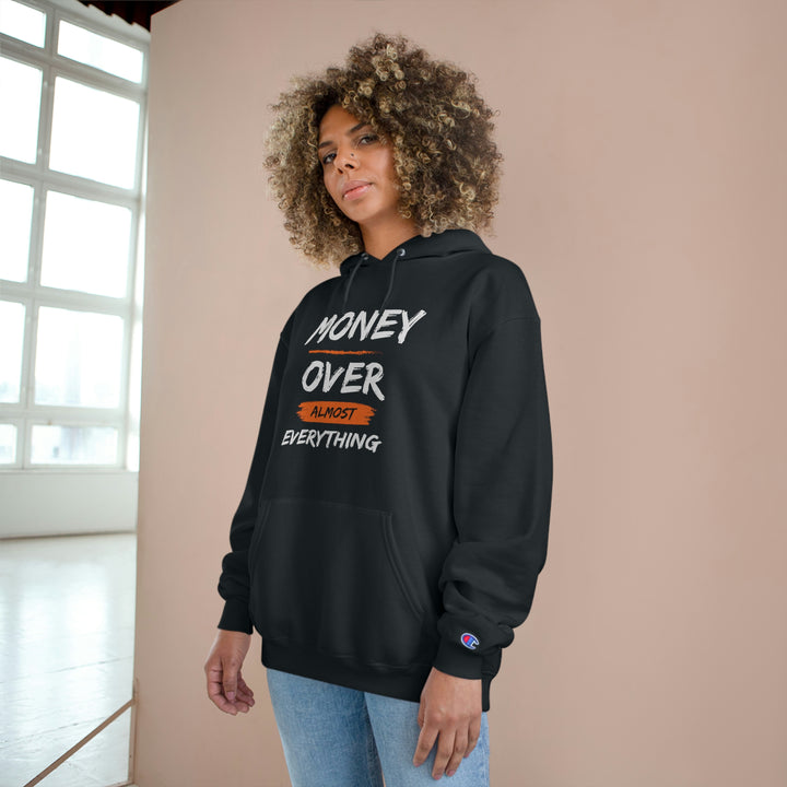 Money over almost Everything by Champion