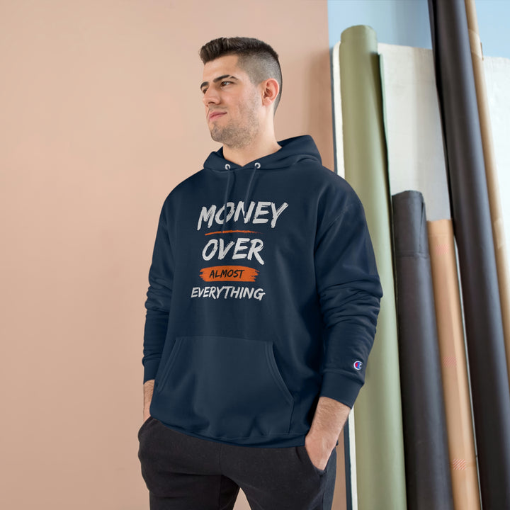 Money over almost Everything by Champion