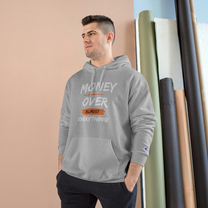 Money over almost Everything by Champion