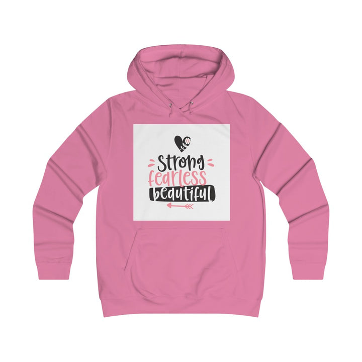 Strong and beautiful Girlie College Hoodie