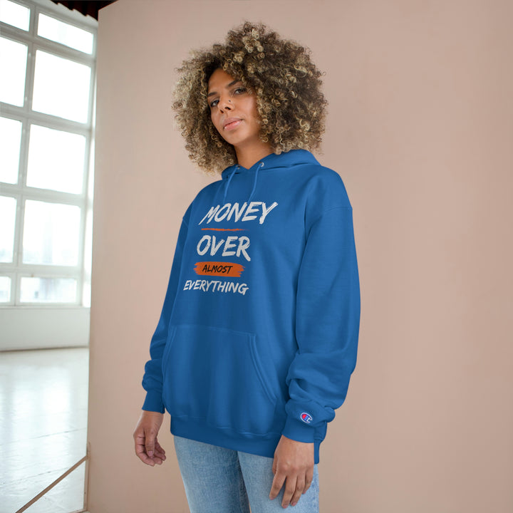 Money over almost Everything by Champion