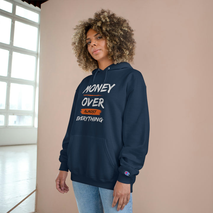 Money over almost Everything by Champion