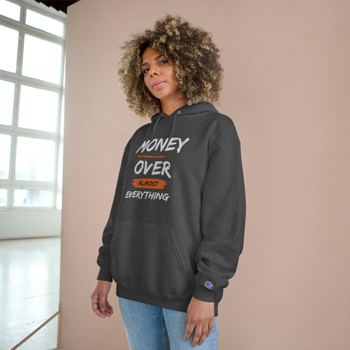 Money over almost Everything by Champion