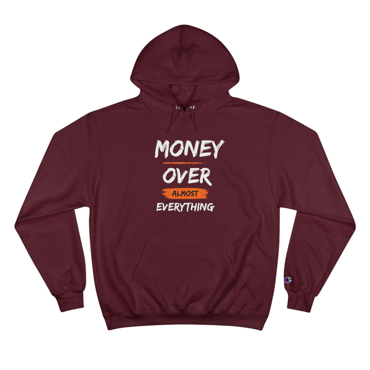 Money over almost Everything by Champion